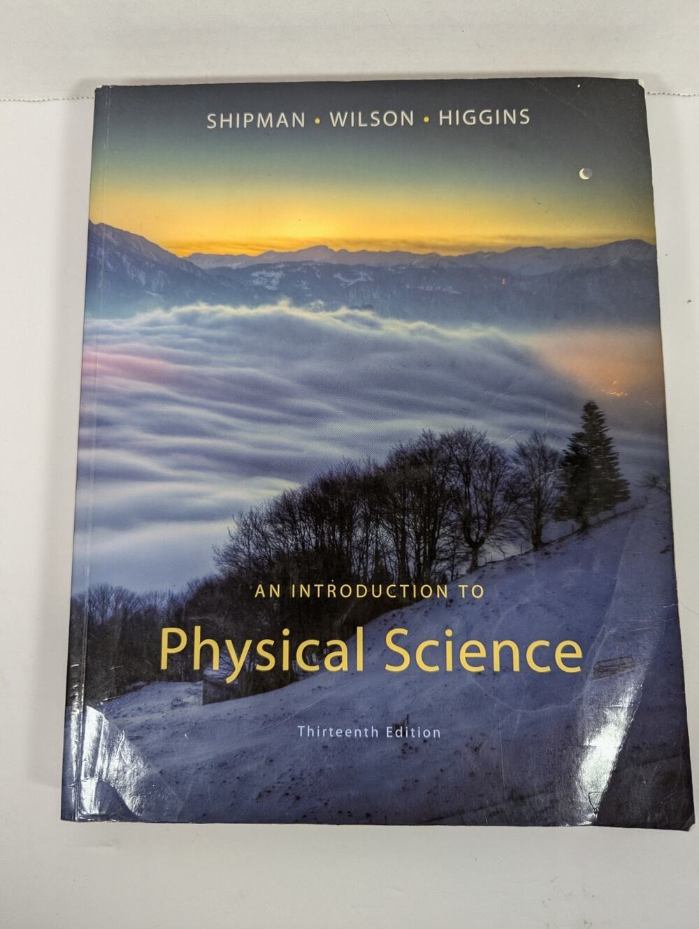 Introduction to Physical Science by James Shipman, Aaron Todd, Charles A....